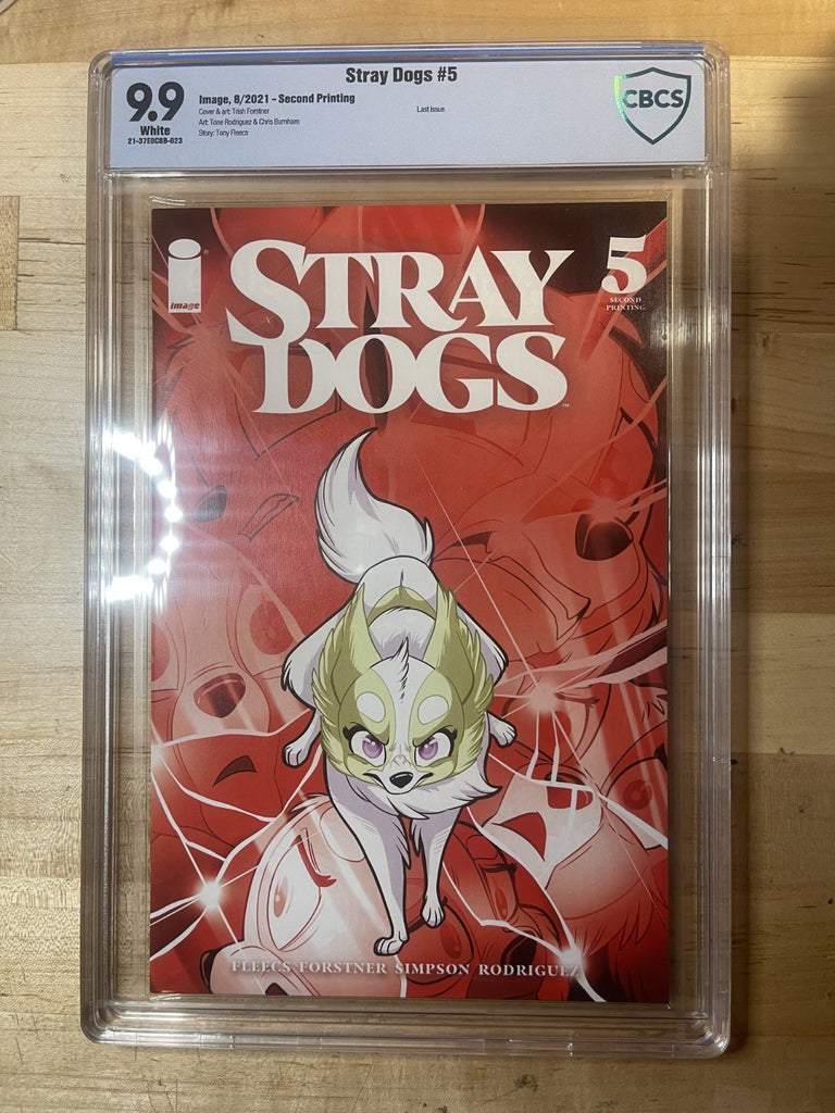STRAY DOGS 5 SECOND PRINT CBCS 9.9 IMAGE COMICS NOT CGC 9,8